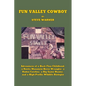 Fun Valley Cowboy