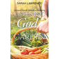 Listening to God in the Garden: Spiritual Growth Related to Gardening