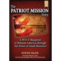 The Patriot Mission Story