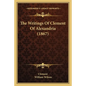 The Writings Of Clement Of Alexandria (1867)