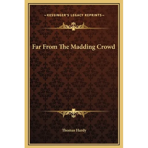 Far From The Madding Crowd