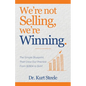 We're Not Selling, We're Winning: The Simple Blueprint That Grew Our Practice from $280K to $4M