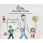 Mom, I Know What You Have: Parenting with Joy Through a Journey with Cancer