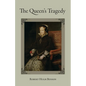 The Queen's Tragedy