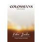 Colossians Explained