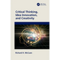 Critical Thinking, Idea Innovation, and Creativity