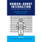 Human-Robot Interaction in Law and Its Narratives