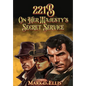 221B On Her Majesty's Secret Service