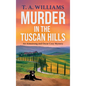 Murder in the Tuscan Hills