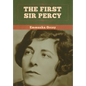 The First Sir Percy