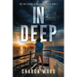 In Deep: The Fin Fleming Scuba Diving Mystery Series