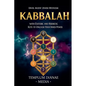 Kabbalah: Unveil Ancient Jewish Mysticism, with Esoteric and Hermetic Keys to Unleash Your Inner Power