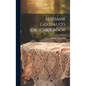 Madame Goubaud's Crochet Book