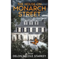 The House on Monarch Street
