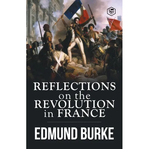 Reflections on the Revolution in France