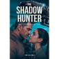 The Shadow Hunter: Book 1