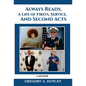 Always Ready, A Life of Firsts, Service and Second Acts: A Memoir