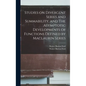 Studies on Divergent Series and Summability, and The Asymptotic Developments of Functions Defined by Maclaurin Series