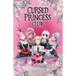 Cursed Princess Club, Vol. 4: A Webtoon Unscrolled Graphic Novel