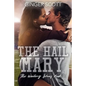 The Hail Mary