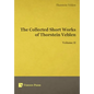 The Collected Short Works of Thorstein Veblen - Volume II