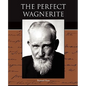 The Perfect Wagnerite
