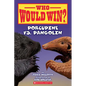 Who Would Win?: Porcupine vs. Pangolin