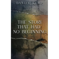 The Story That Had No Beginning