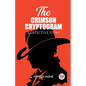 The Crimson Cryptogram A Detective Story
