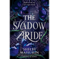 The Shadow Bride