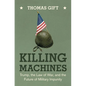 Killing Machines: Trump, the Law of War, and the Future of Military Impunity