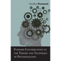 Further Contributions to the Theory and Technique of Psychoanalysis