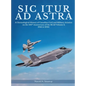 Sic Itur ad Astra: A Chronological History of Canadian Civil and Military Aviation on the 100th Anniversary of the RCAF Volume 2, 1946 to 2024