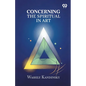 Concerning The Spiritual In Art