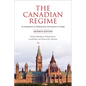 The Canadian Regime: An Introduction to Parliamentary Government in Canada, Seventh Edition