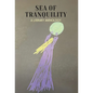 Sea of Tranquility: A Literary Anthology