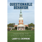 Questionable Behavior: Tales from the College Frat House