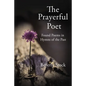 The Prayerful Poet: Found Poems in Hymns of the Past