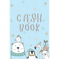 Cash Book: Cash recording book, the easiest way to manage Income and Expenditure.