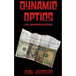 Dynamic Optics: A Del Sanderson Adventure