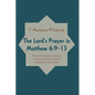 The Lord's Prayer in Matthew 6:9-13: A Socio-Rhetorical Analysis of Identity Politics of the Matthean Community