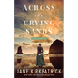 Across the Crying Sands