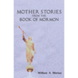 Mother Stories from the Book of Mormon