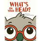 What's on Your Head?