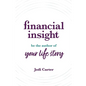 Financial Insight: Be the Author of Your Life Story