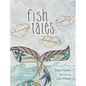 Fish Tales