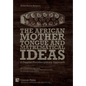 The African Mother Tongue and Mathematical Ideas: A Diopian Pluridisciplinary Approach