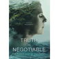 The Truth Is Negotiable: The Hidden Cost Of Saying Yes