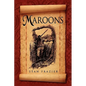 Maroons