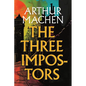 The Three Impostors
